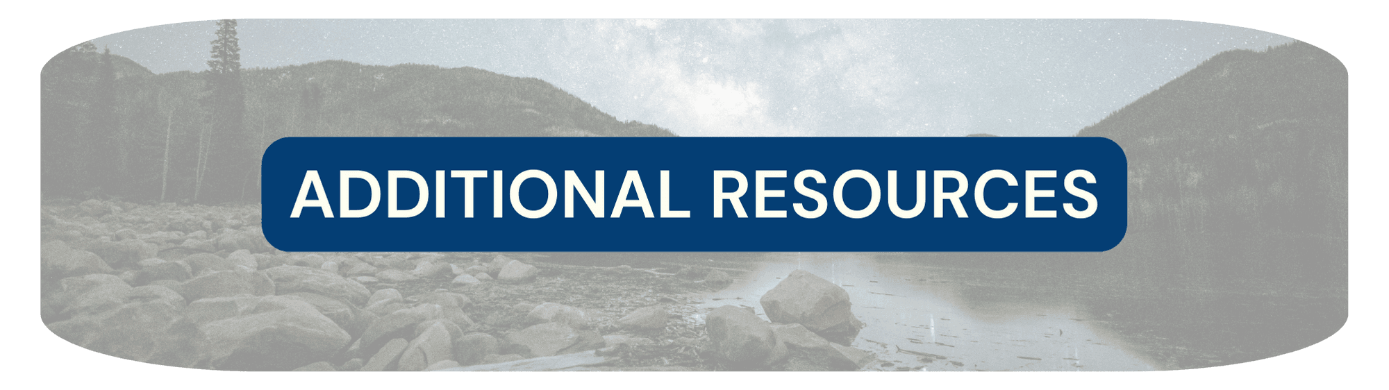 button that says Additional Resources